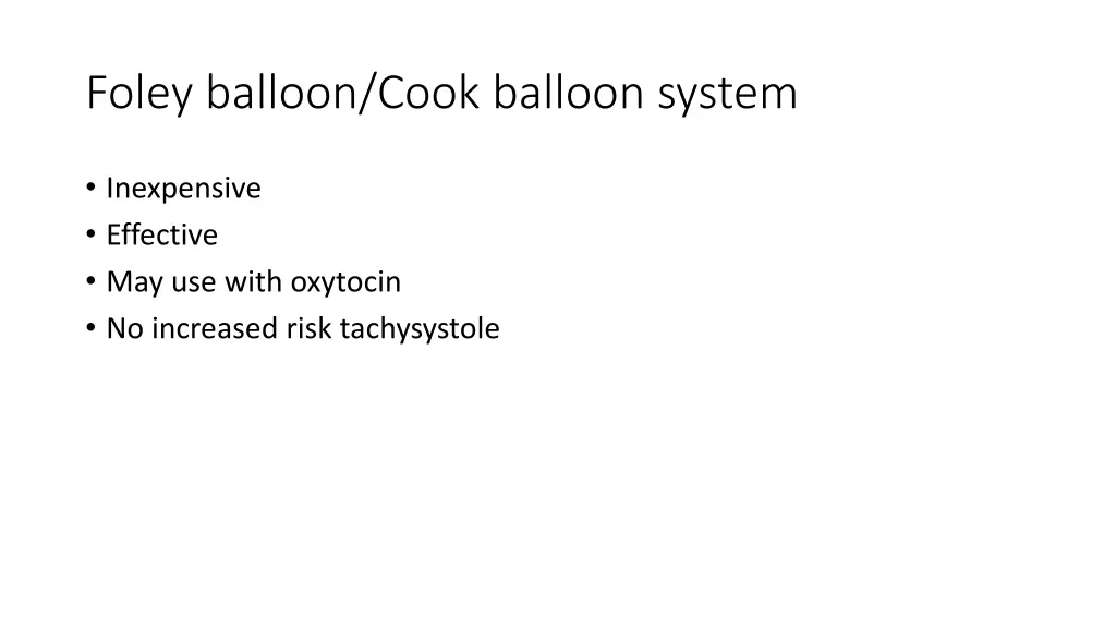 foley balloon cook balloon system