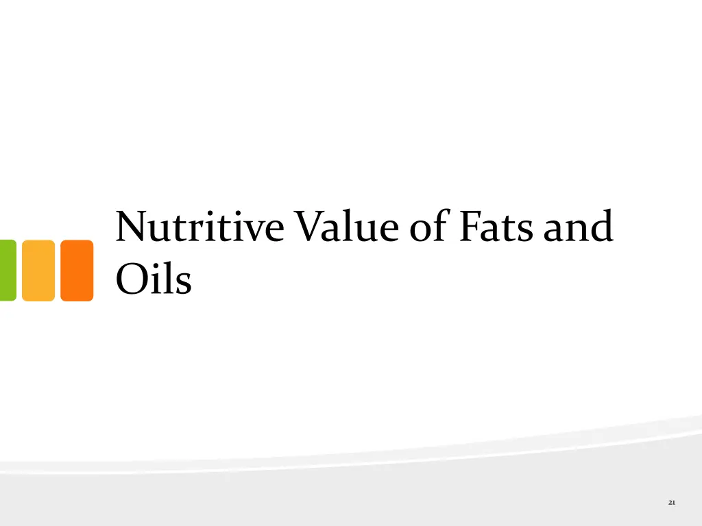 nutritive value of fats and oils