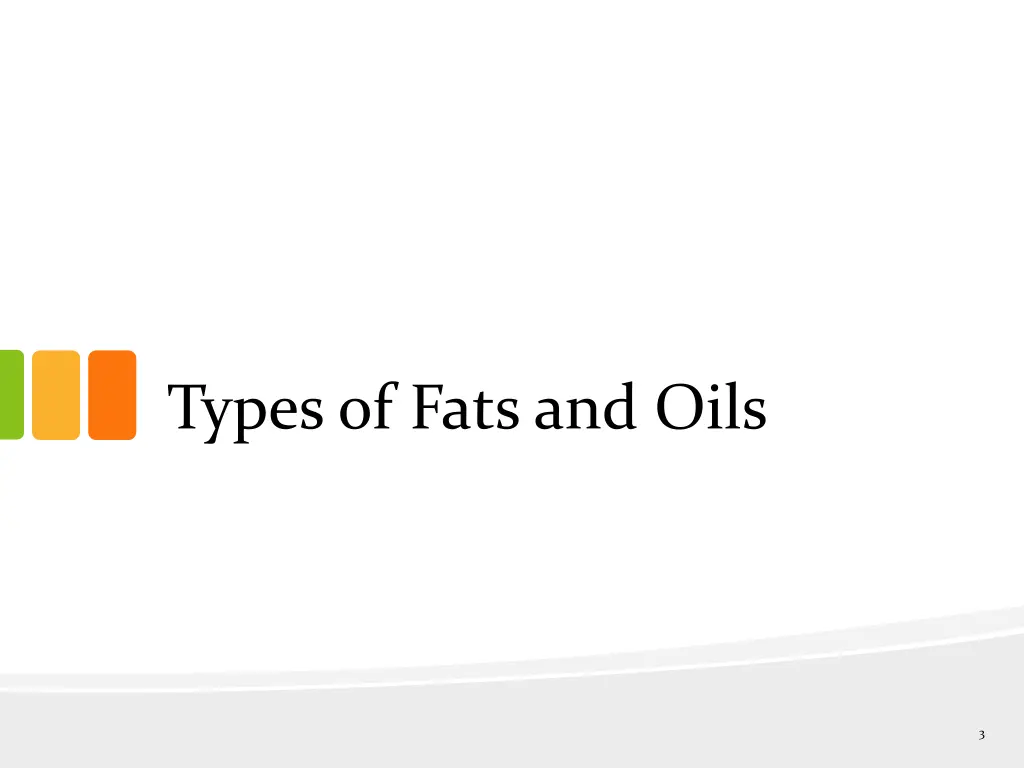 types of fats and oils