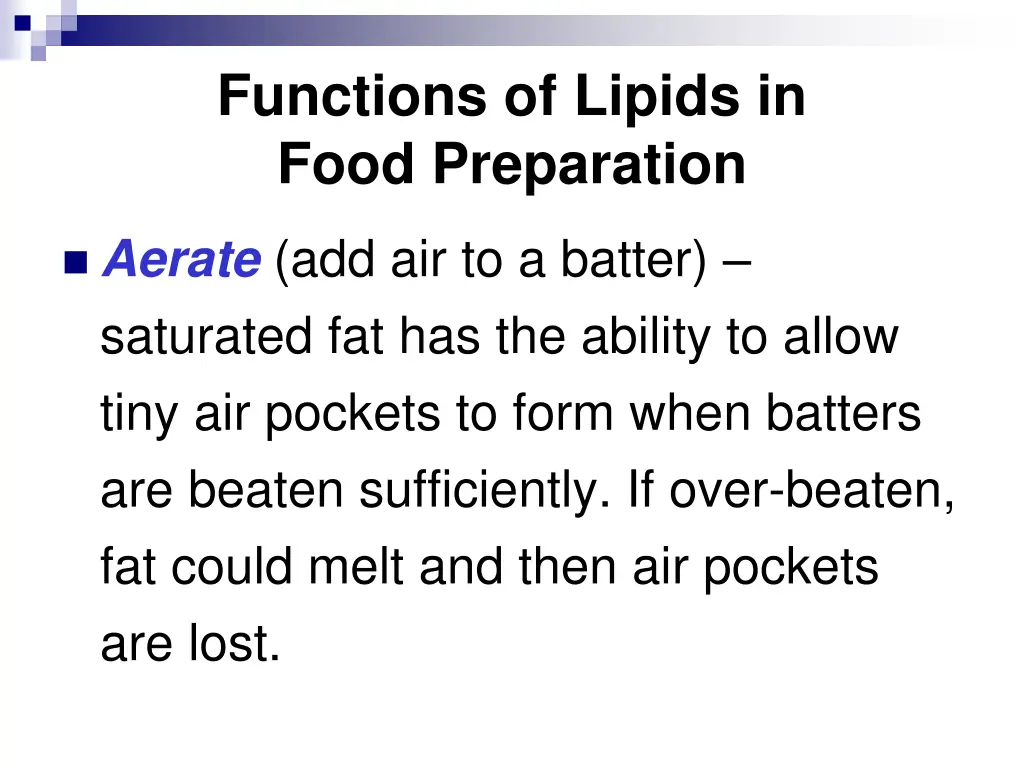 functions of lipids in food preparation 3