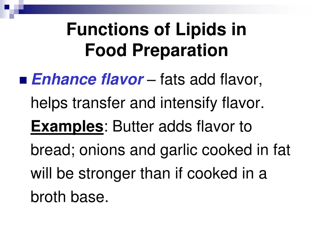 functions of lipids in food preparation 4