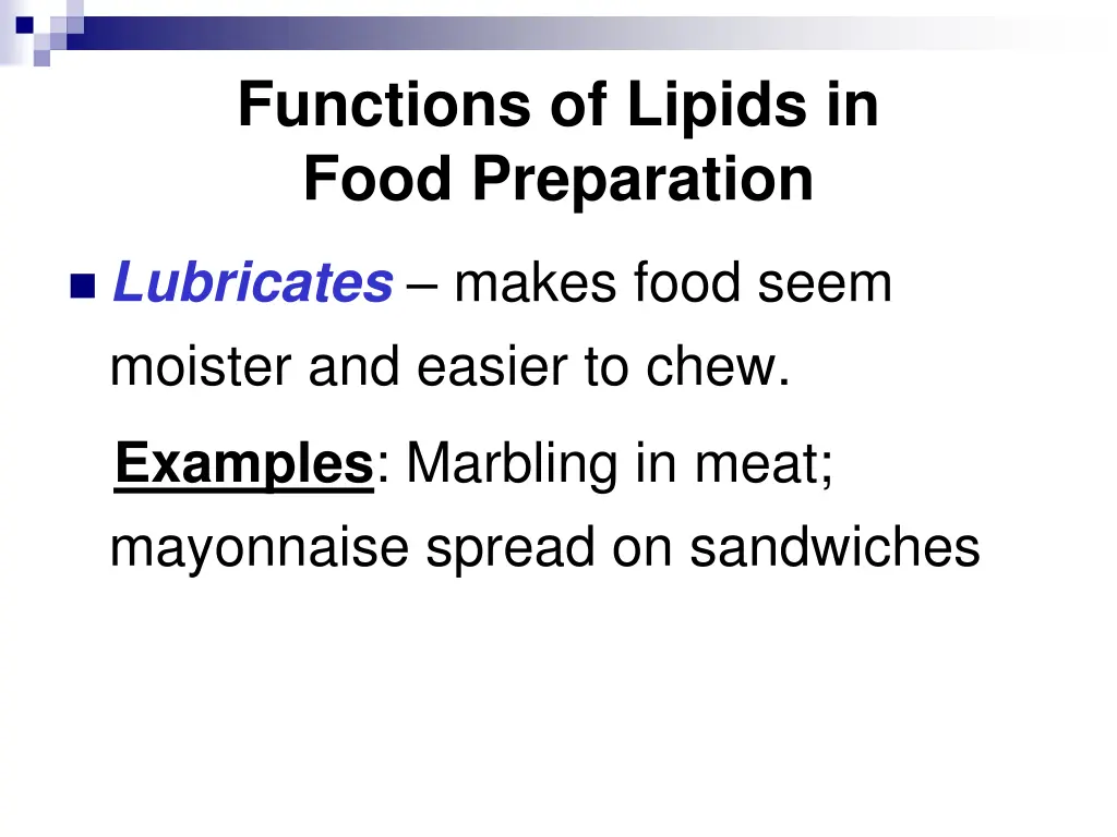 functions of lipids in food preparation 5