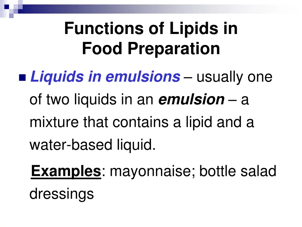 functions of lipids in food preparation 6