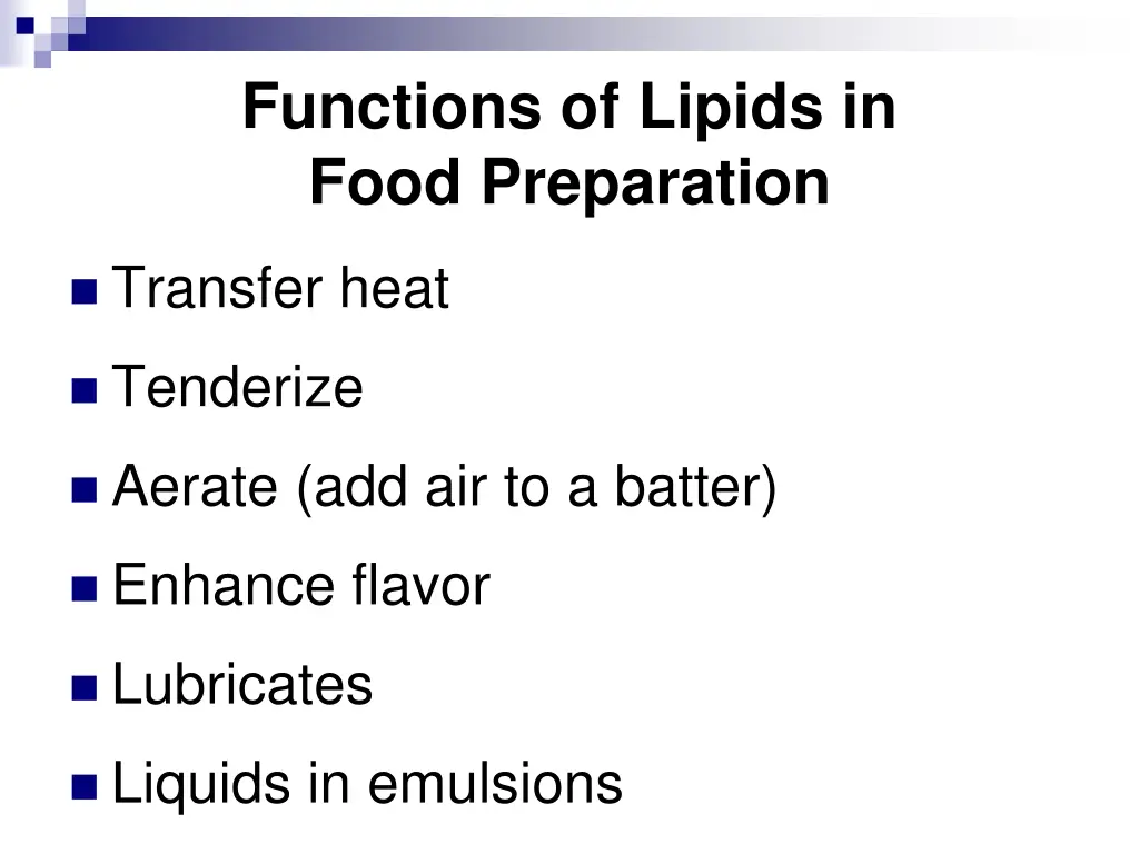 functions of lipids in food preparation