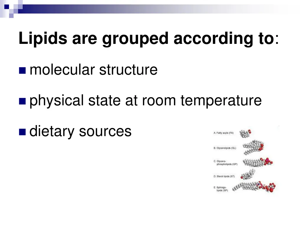 lipids are grouped according to