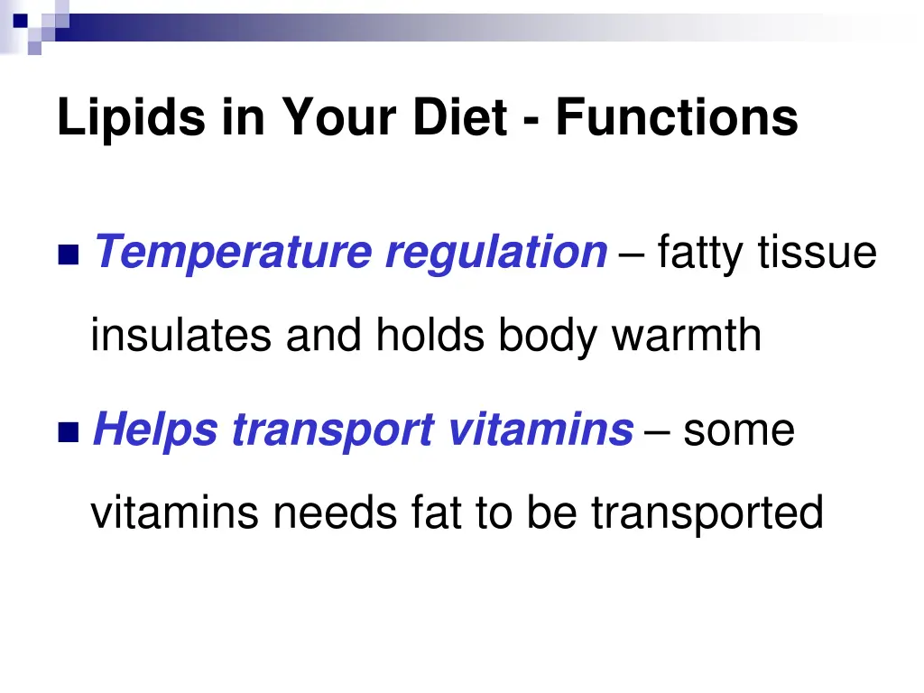 lipids in your diet functions 1