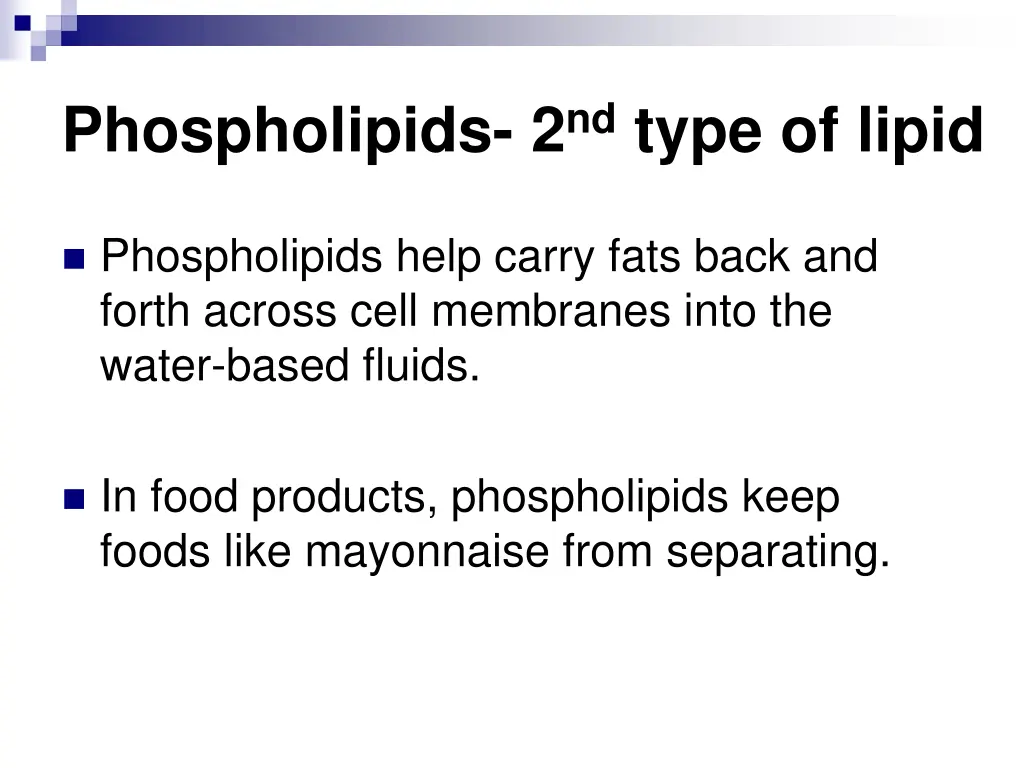 phospholipids 2 nd type of lipid 1