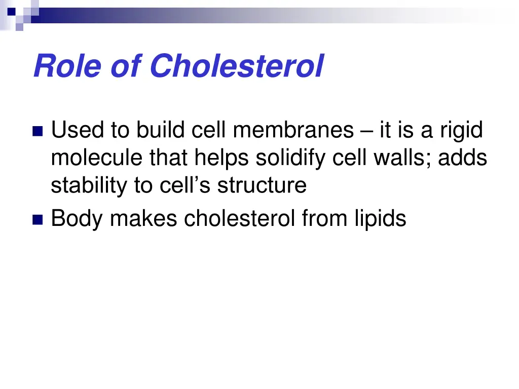 role of cholesterol