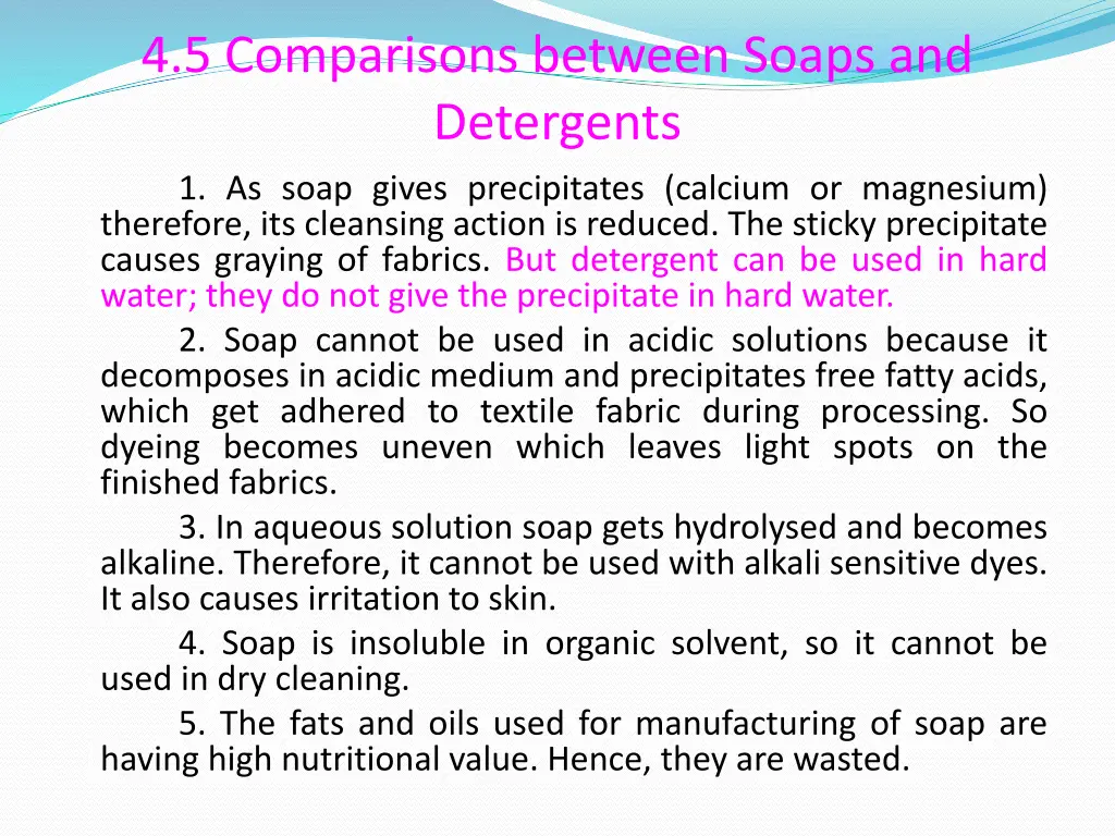 4 5 comparisons between soaps and detergents