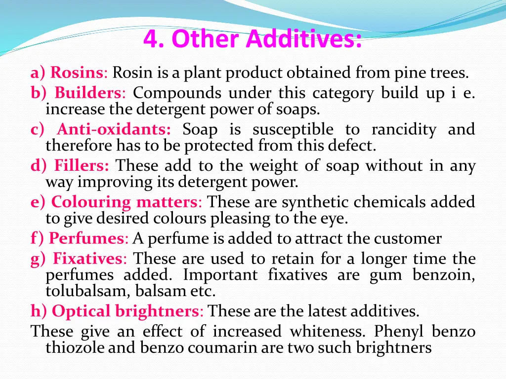 4 other additives