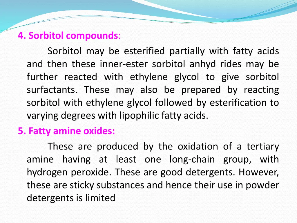 4 sorbitol compounds sorbitol may be esterified