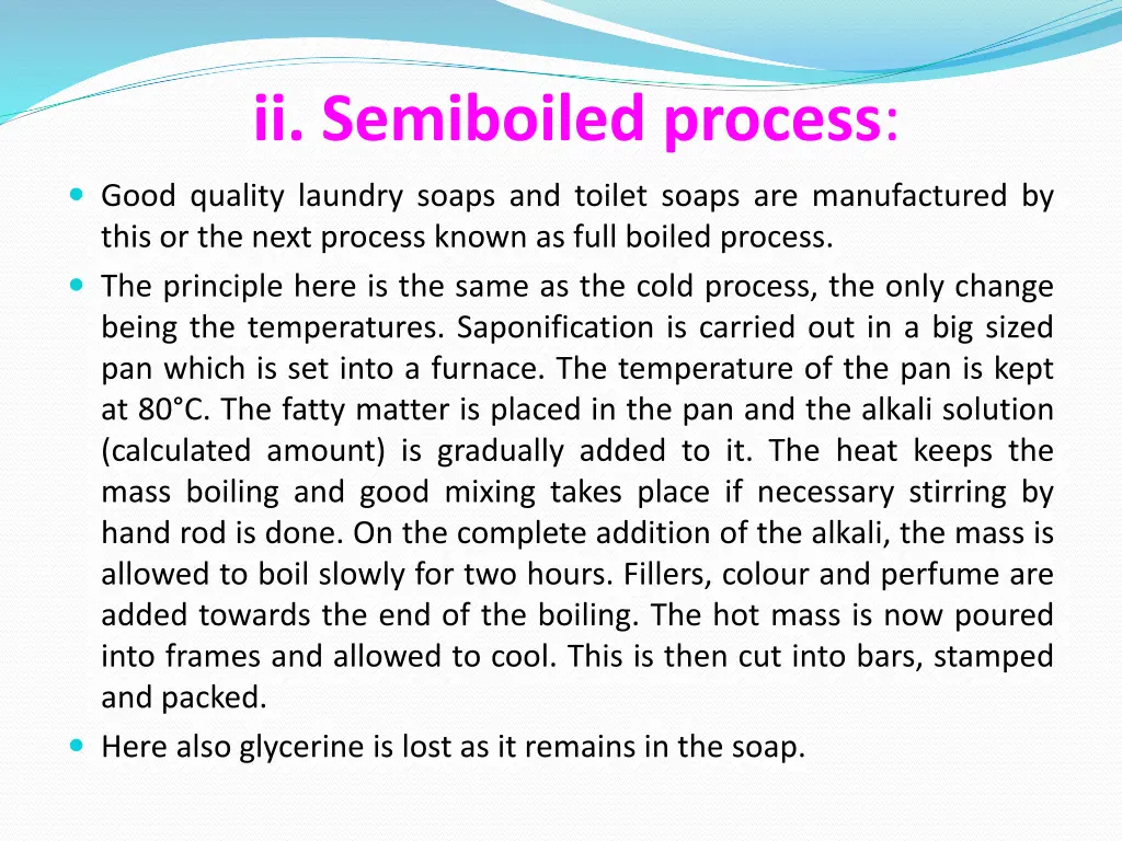 ii semiboiled process