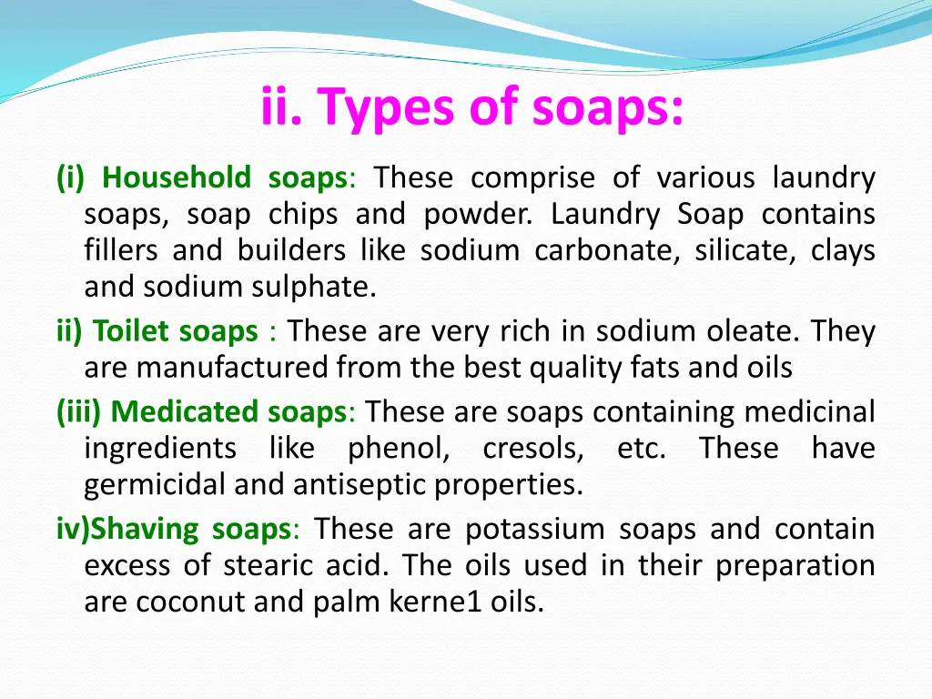 ii types of soaps