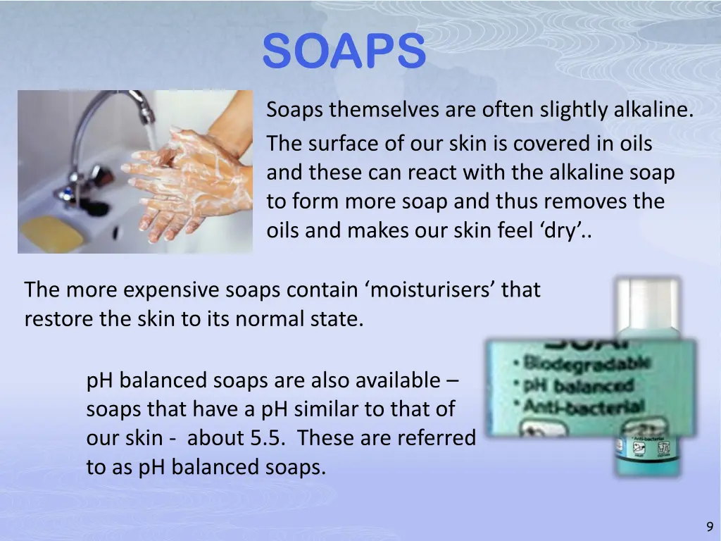 soaps