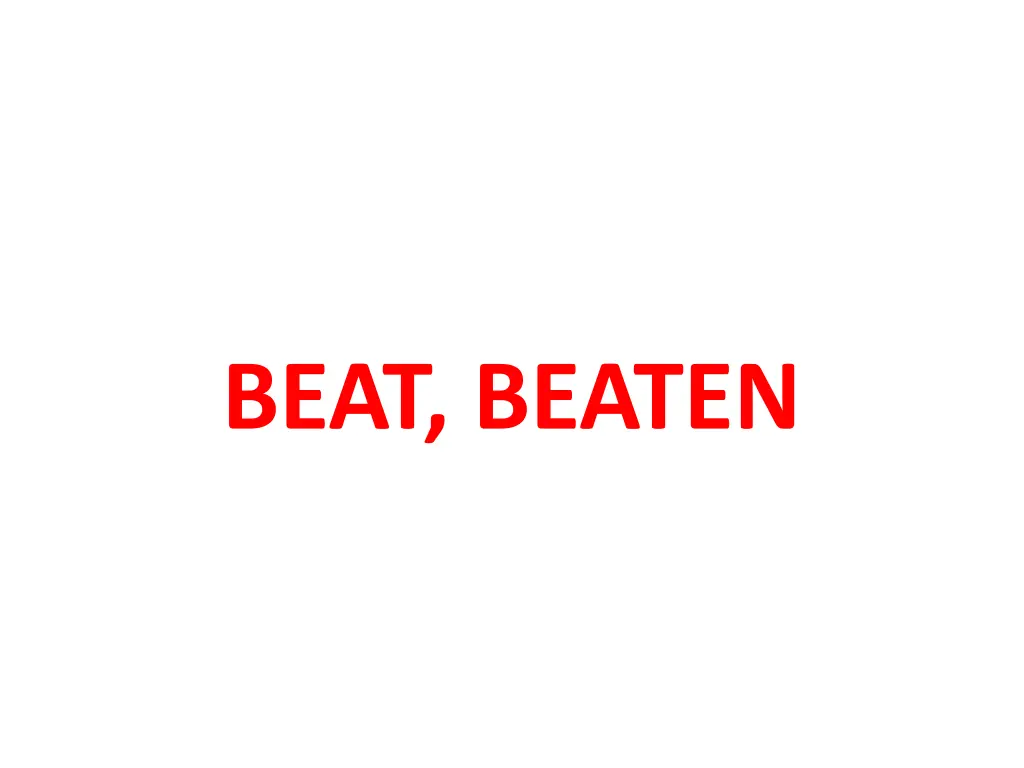 beat beaten