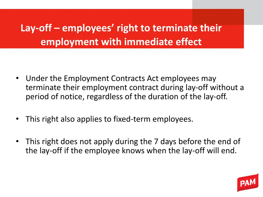 lay off employees right to terminate their