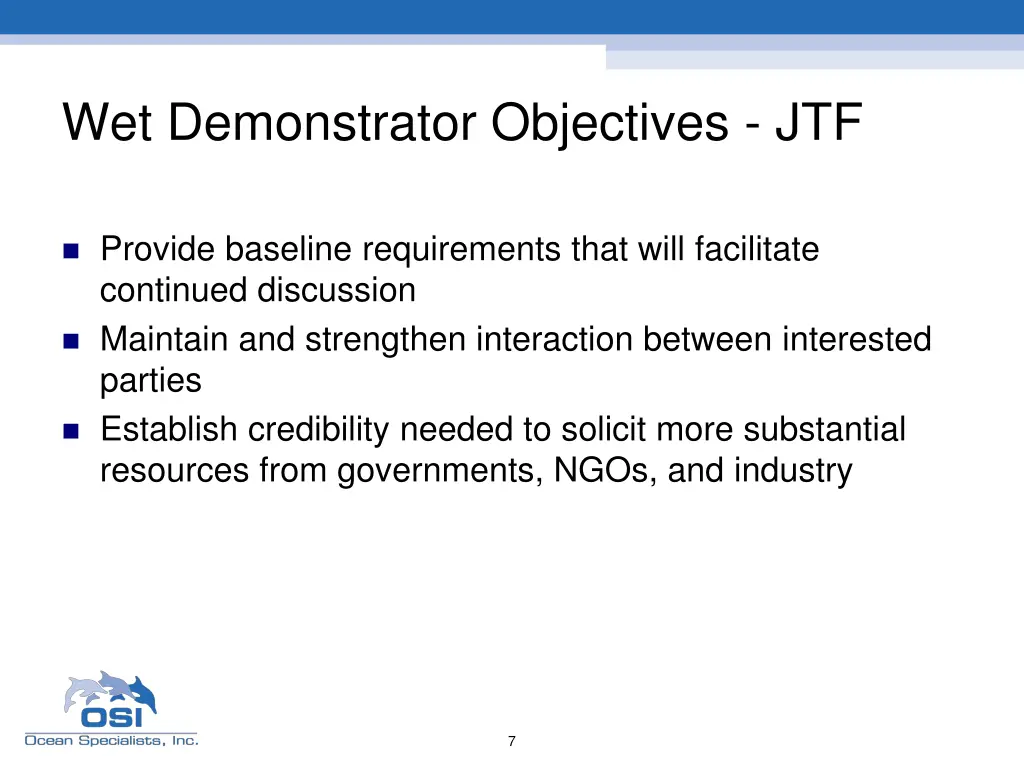 wet demonstrator objectives jtf