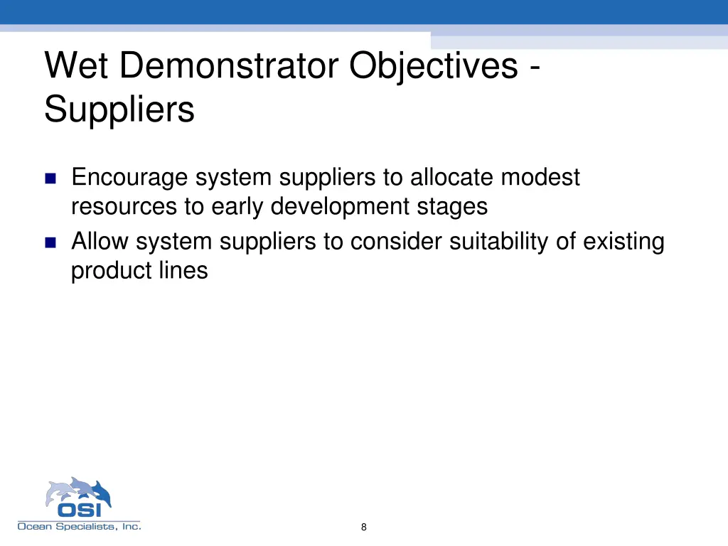 wet demonstrator objectives suppliers