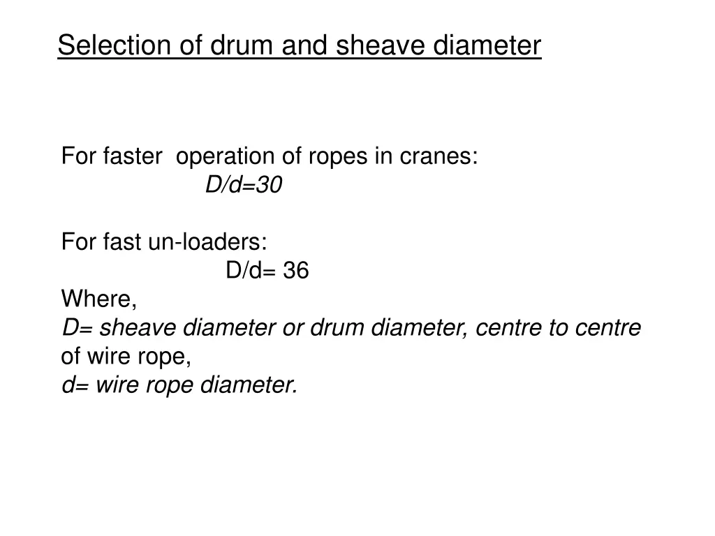 selection of drum and sheave diameter