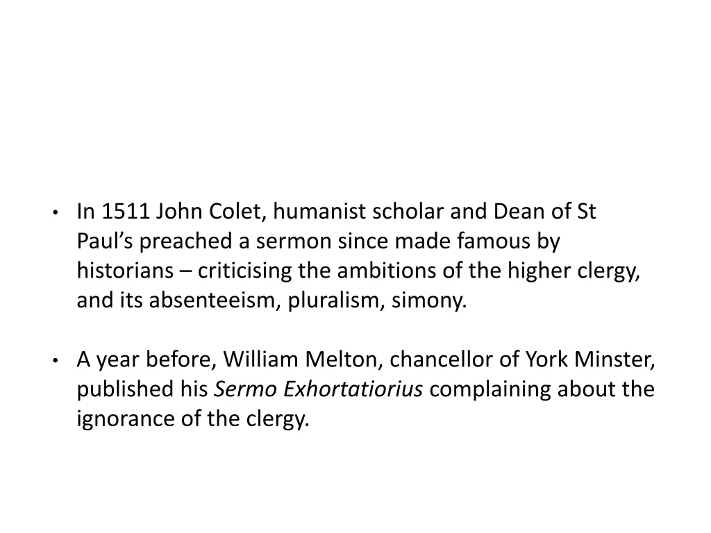 in 1511 john colet humanist scholar and dean