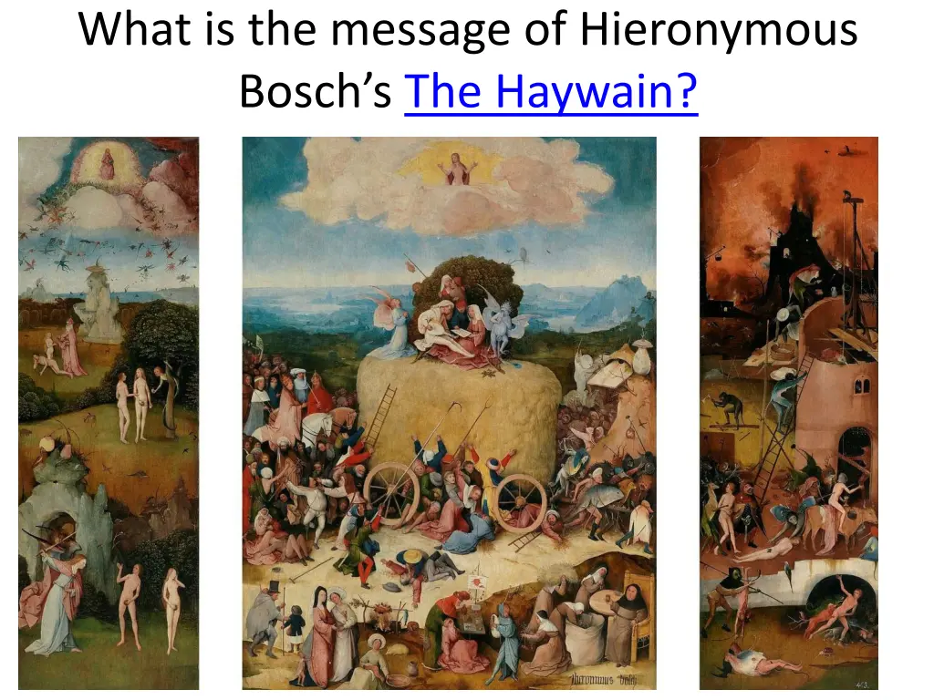 what is the message of hieronymous bosch