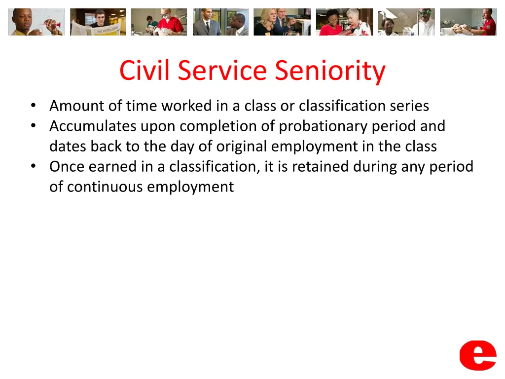 civil service seniority amount of time worked