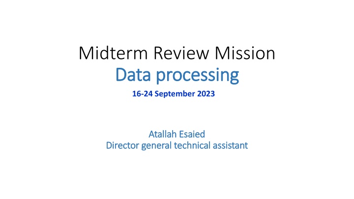 midterm review mission data processing data