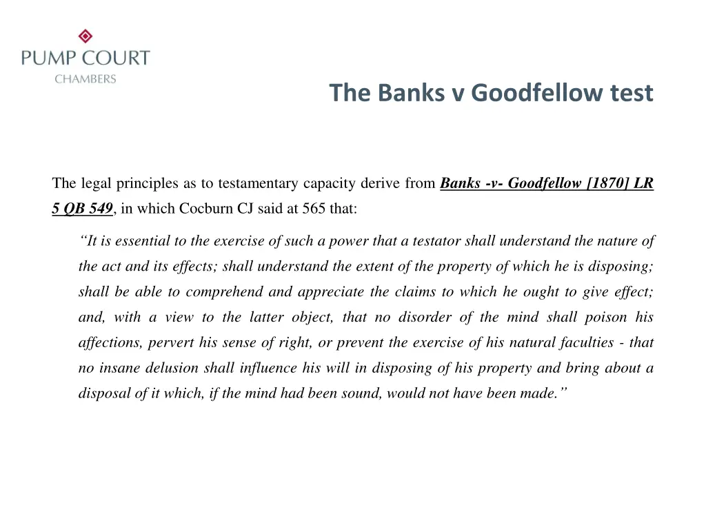 the banks v goodfellow test