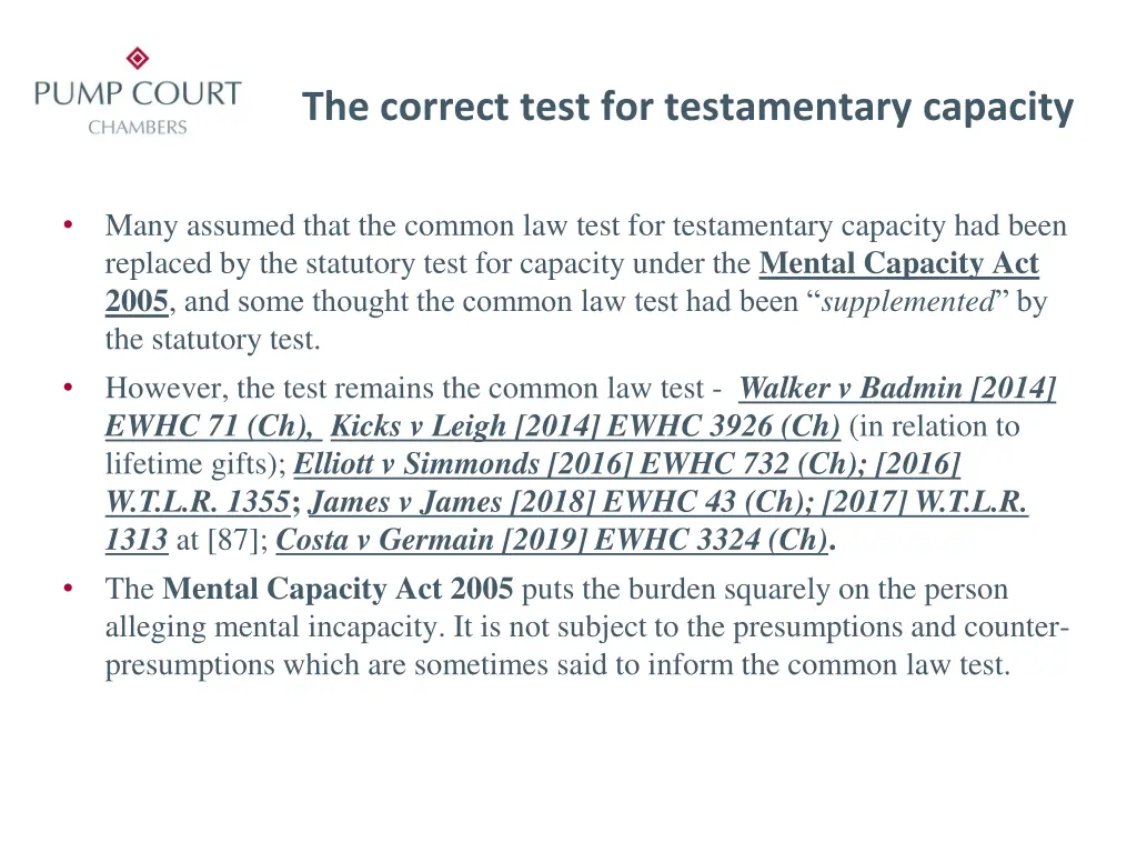 the correct test for testamentary capacity