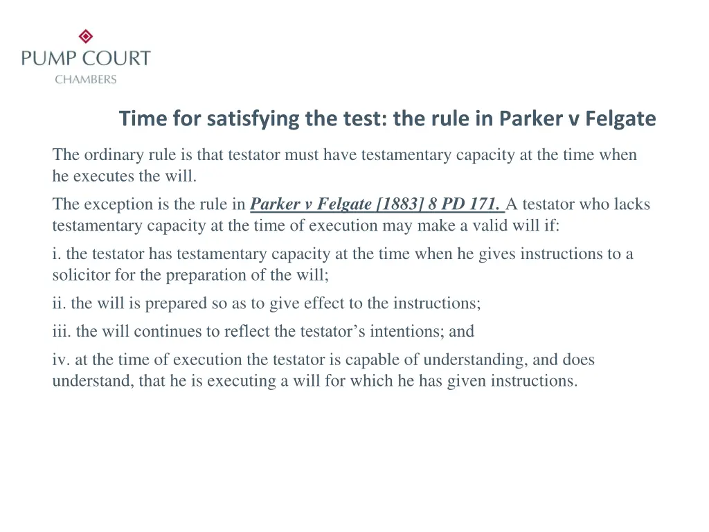 time for satisfying the test the rule in parker