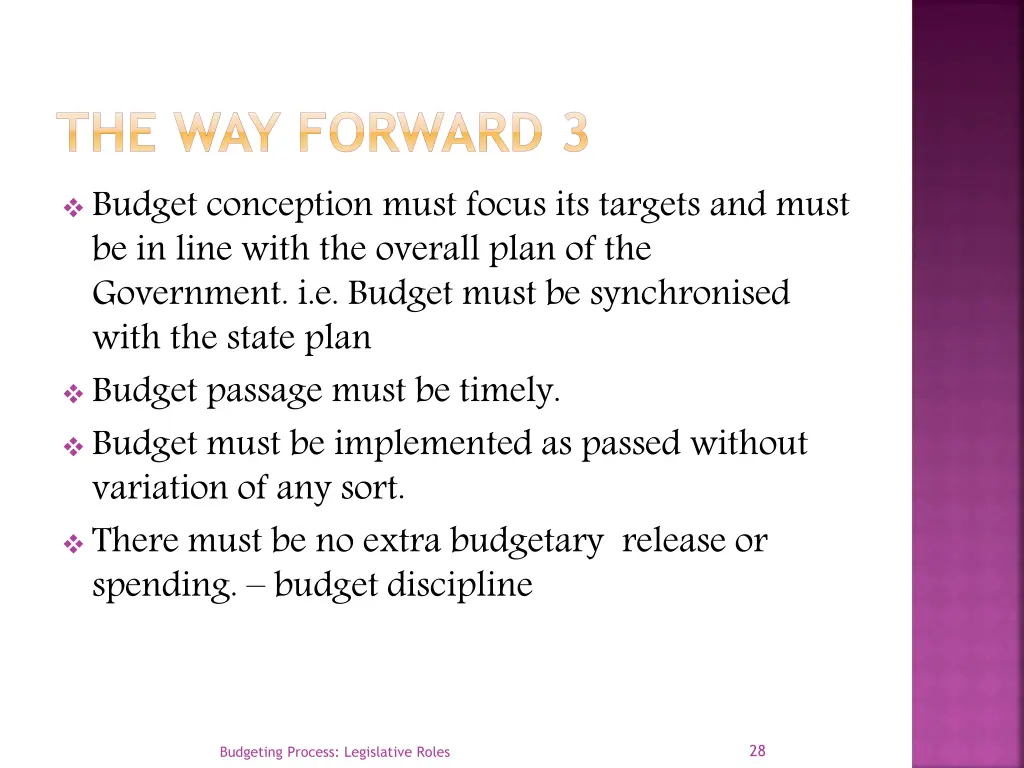 the way forward 3 budget conception must focus