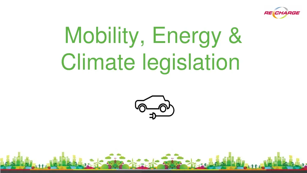 mobility energy climate legislation