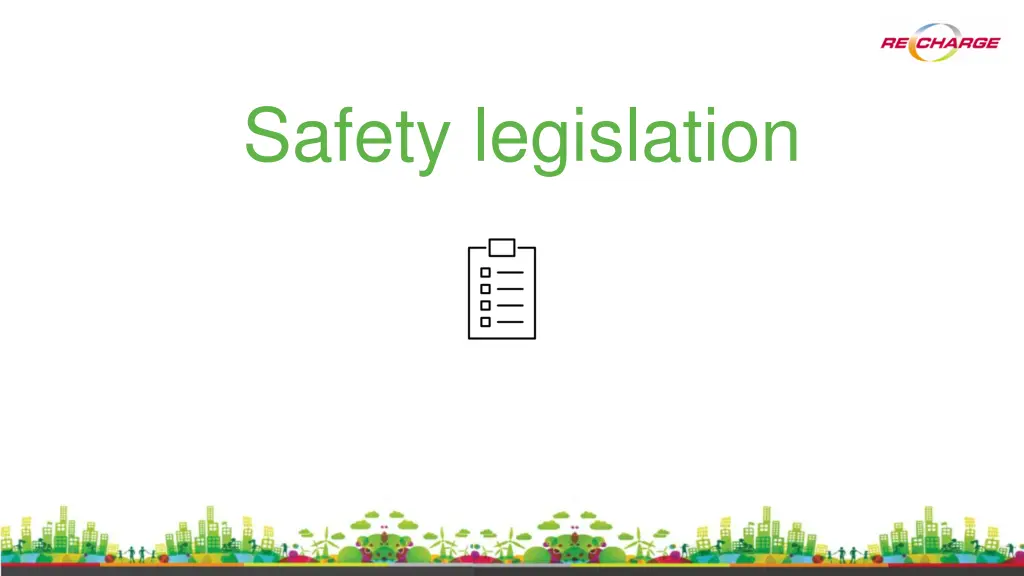 safety legislation