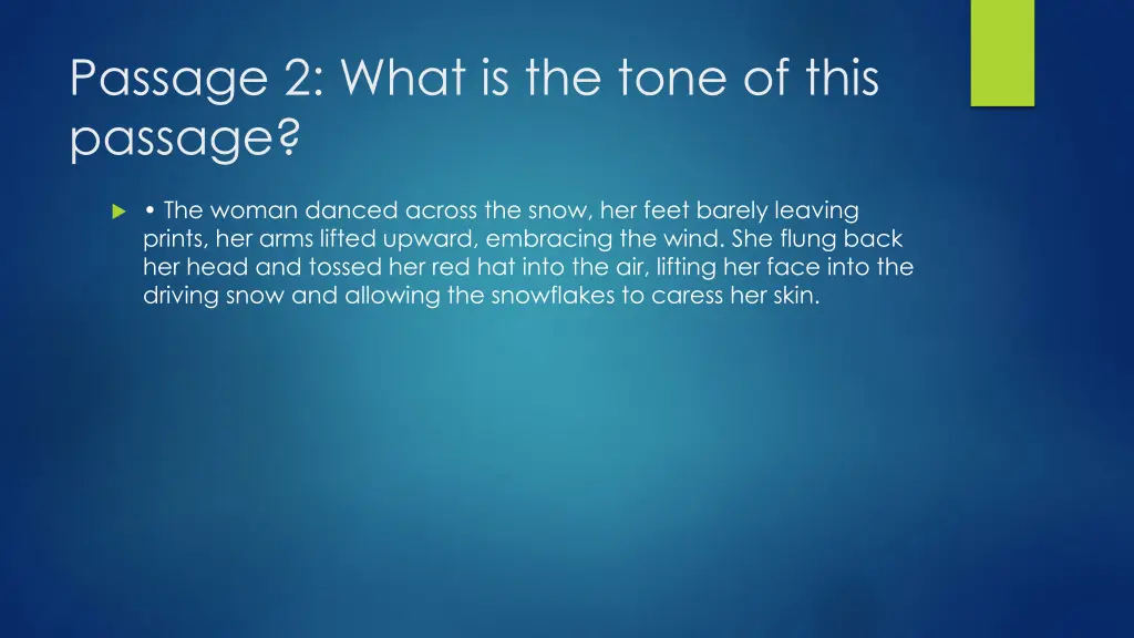 passage 2 what is the tone of this passage
