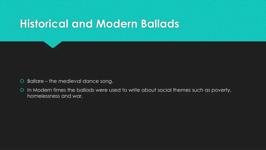 historical and modern ballads