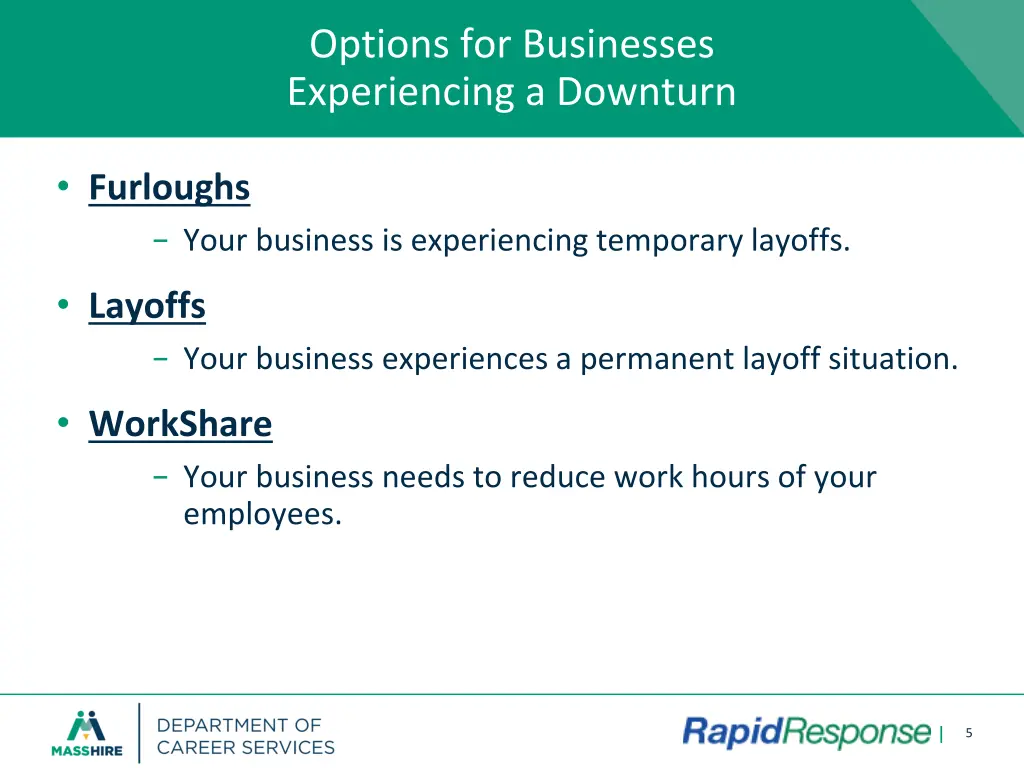 options for businesses experiencing a downturn