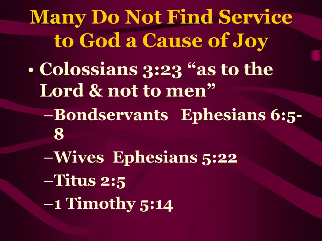 many do not find service to god a cause