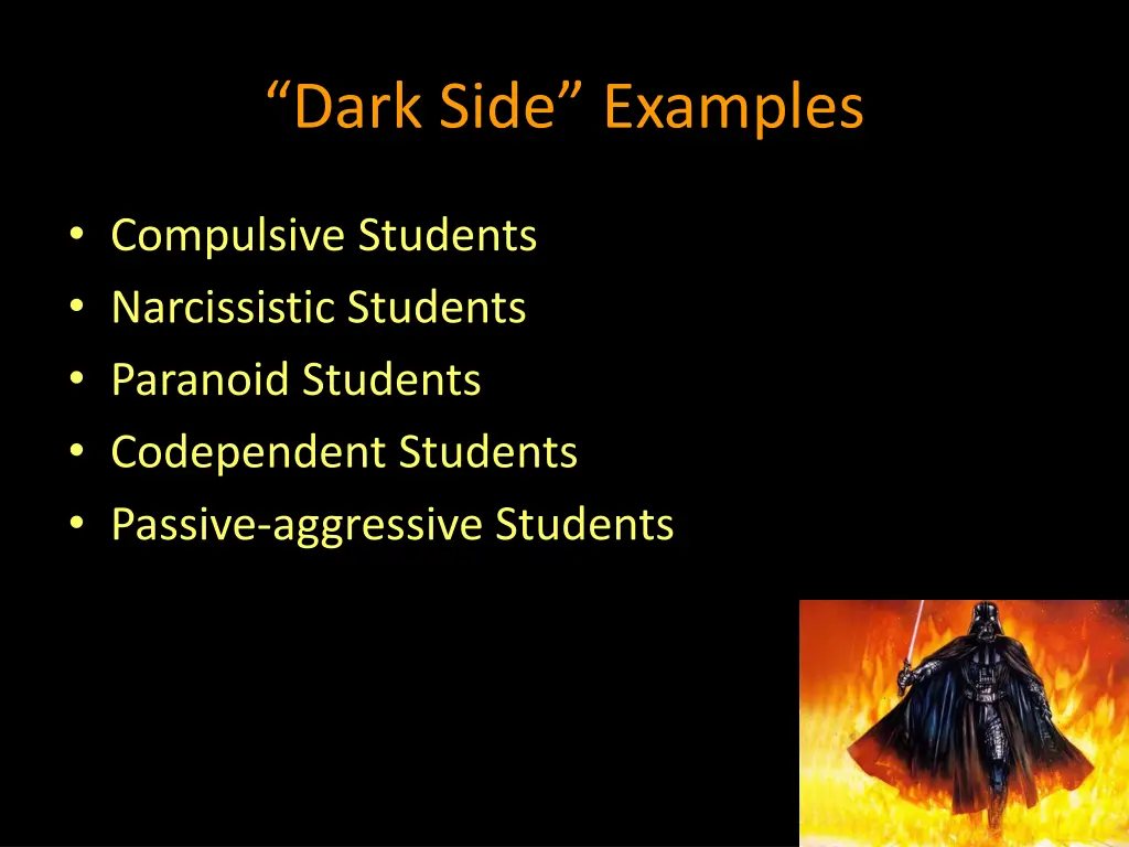 dark side examples