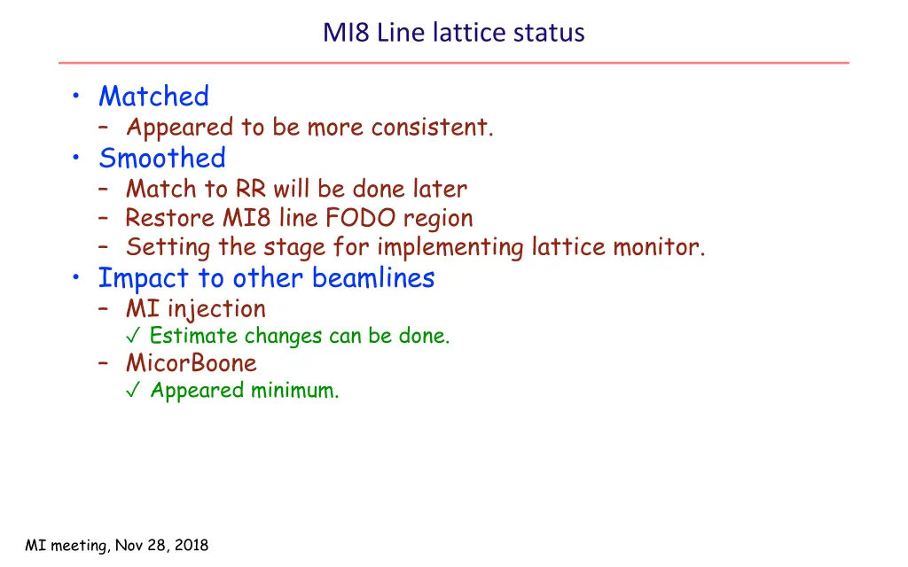 mi8 line lattice status