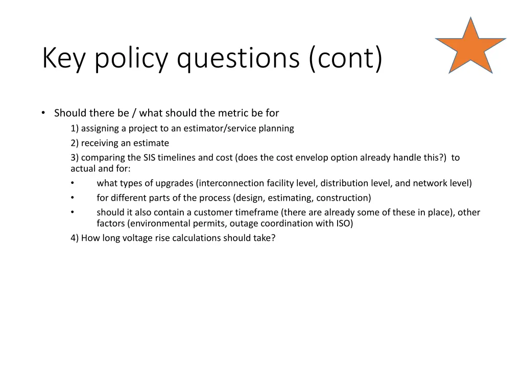 key policy questions cont