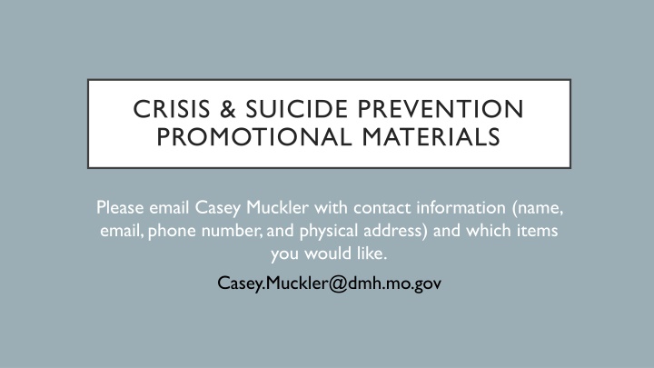 crisis suicide prevention promotional materials