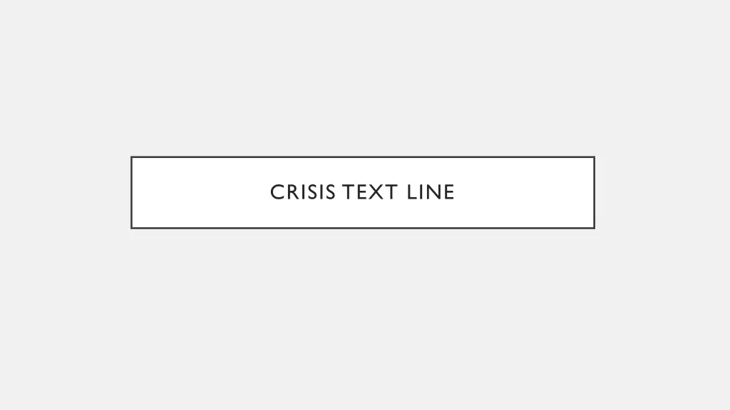 crisis text line