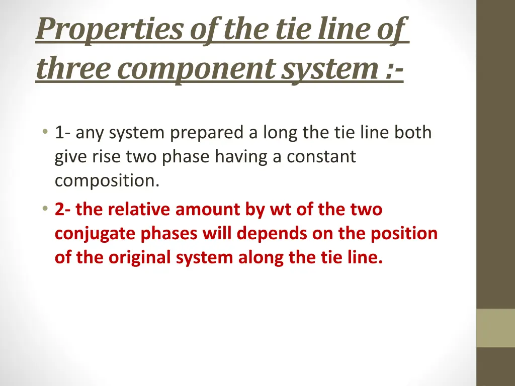 properties of the tie line of three component