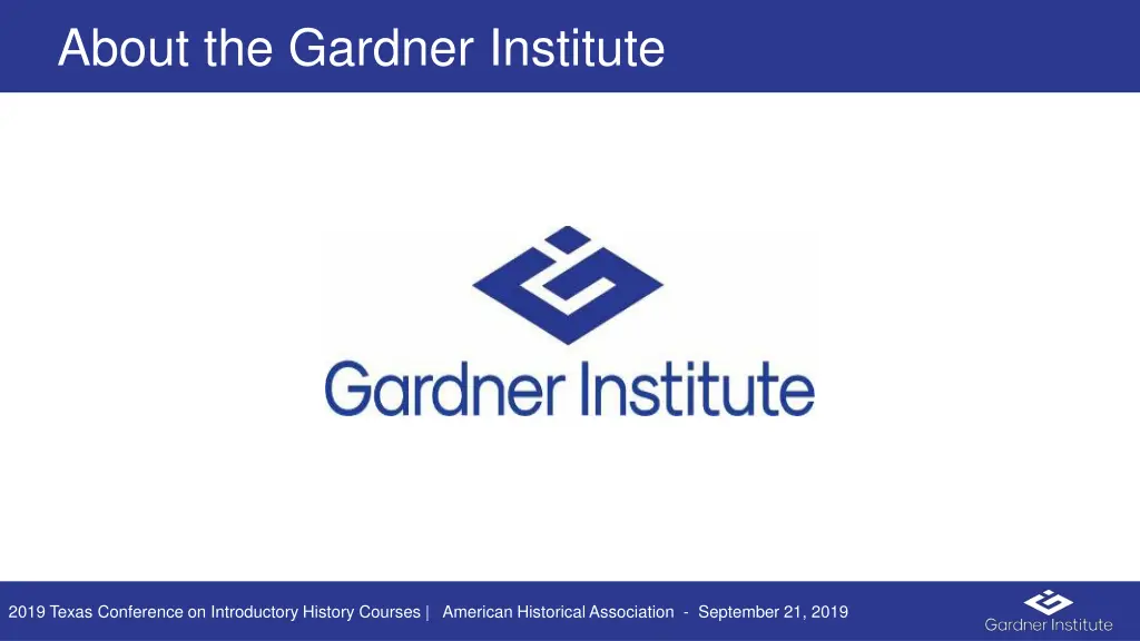 about the gardner institute