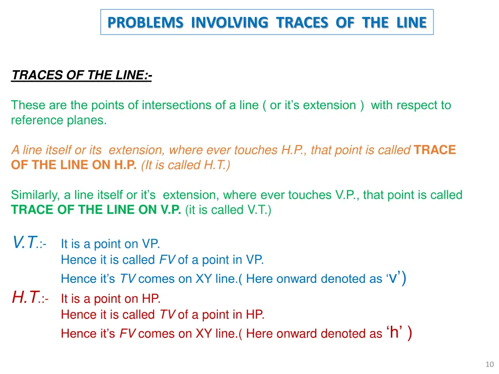 problems involving traces of the line