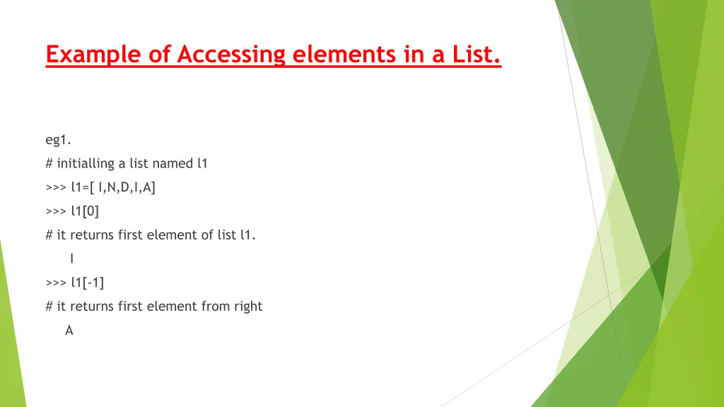 example of accessing elements in a list