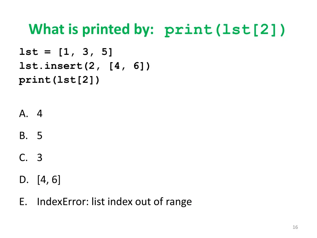 what is printed by print lst 2