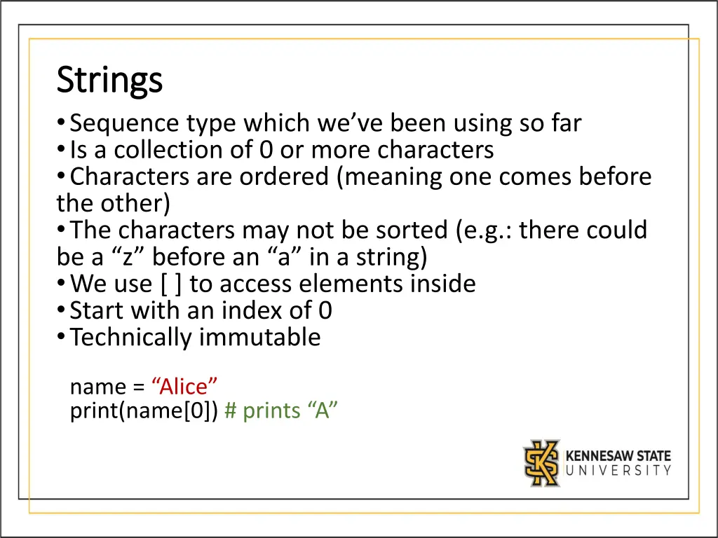 strings strings sequence type which we ve been