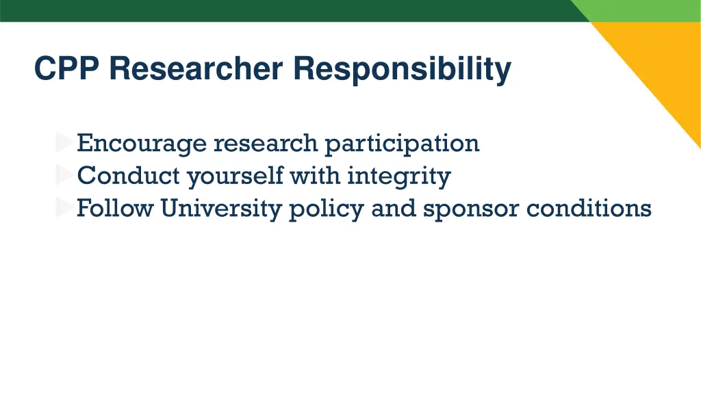 cpp researcher responsibility