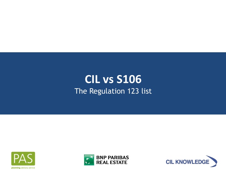 cil vs s106 the regulation 123 list